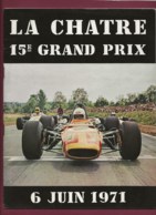 041019 - SPORT AUTOMOBILE - REVUE LA CHATRE 15ème GRAND PRIX De Vitesse Juin 1971 - Car Racing - F1