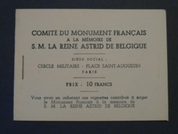 CARNET COMPLET NEUF ** En ÉTAT LUXE Du " COMITÉ DU MONUMENT FRANÇAIS À LA MÉMOIRE DE S.M. LA REINE ASTRID DE BELGIQUE " - Blocks & Sheetlets & Booklets