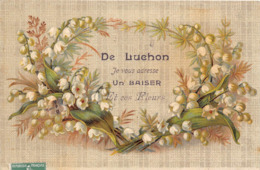 31-LUCHON- JE VOUS ADRESSE UN BAISER ET CES FLUERS - Luchon