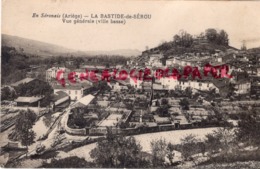 09 - LA BASTIDE DE SEROU - VUE GENERALE  VILLE BASSE-  ARIEGE - Other & Unclassified