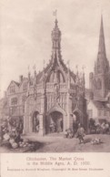 CHICHESTER -THE MARKET CROSS  IN THE MIDDLE AGES. - Chichester