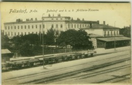 AK AUSTRIA - FELIZDORF - N.-Oe - BAHNHOF UND K.U.K. ARTILLERIE-KASERNE - RAIL STATION - 1910s  (BG4411) - Wiener Neustadt