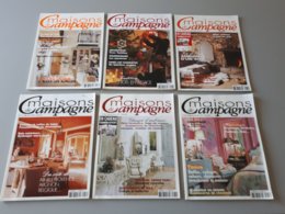 6 Magazines : Maisons De Campagne N° 43, 51, 58, 61, 62, 66 & - House & Decoration