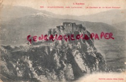 09-  ROQUEFIXADE PRES LAVELANET - LE CHATEAU ET LE MONT FOURCAT   - ARIEGE - Other & Unclassified