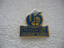 Pin's France Télécom De Strasbourg-Gienberg Avec L'embleme De La Biere Belge, La Gueuze - Correo