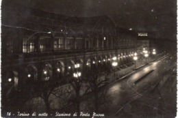 Torino - Stazione Di Porta Nuova Di Notte - Fg 1950 - Stazione Porta Nuova
