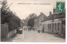 Egriselles Le Bocage : Entrée Du Village (côté Ouest) - Egriselles Le Bocage