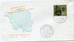 SARRE ENVELOPPE "RETOUR DEFINITIF DE LA SARRE A LA REPUBLIQUE FEDERALE ALLEMANDE" DERNIER JOUR 6 JUILLET 1959........... - Storia Postale