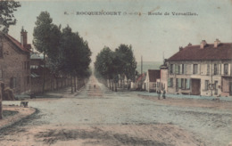 Rocquencourt : Route De Versailles - Rocquencourt