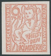 MECKLENBURG-VORPOMMERN 26bU **, 1945, 6 Pf. Hellrötlichorange Kinderhilfe, Ungezähnt, Postfrisch, Pracht, Gepr. Sturm, M - Other & Unclassified