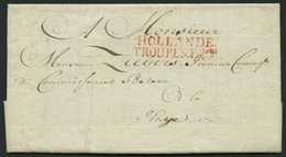 NIEDERLANDE 1802, HOLLANDE/TROUPES. FAISES, Roter L2 Auf Brief Mit Inhalt Aus Der Batavischen Republik, Pracht - ...-1852 Precursori