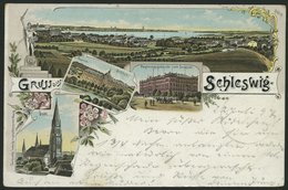 DEUTSCHLAND ETC. SCHLESWIG, Gruss Aus..., Farbige Lithokarte Von 1897 - Sonstige & Ohne Zuordnung