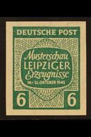 RUSSIAN ZONE  WEST SAXONY 1945 6pf Green Leipzig Fair IMPERF, Michel 125 X U, Never Hinged Mint, Very Fresh. For More Im - Other & Unclassified