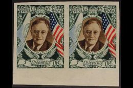 1947  5L Airmail Roosevelt, Variety "imperf" Sass A63b, Pair, Very Fine Mint. Signed Bolaffi For More Images, Please Vis - Other & Unclassified