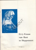 Heppeneert / Maaseik - O.L.Vrouw Van Rust - 1974  (R235) - Antiquariat