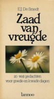 Emiel Jozef DE SMEDT - Zaad Van Vreugde - Sachbücher