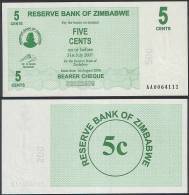 Zimbabwe P 34 - 5 Cents 1.8.2006 BEARER CHEQUE - UNC - Simbabwe