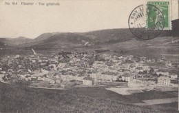 Suisse - Fleurier - Vue Générale - Postmarked 1913 - Fleurier