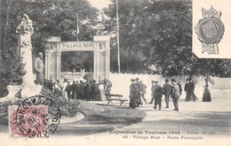Thème  Exposition Coloniale.    Toulouse 1908 Village Noir  (voir Scan) - Expositions