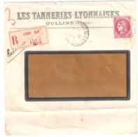 LYON Chargements Lettre Recommandée Entête Tanneries Lyonnaises Oullins Etiquette Lyon RP 3F Cérès Yv 376 Ob 1940 - Cartas & Documentos