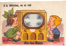 73-AIX-LES-BAINS-CARTE A SYSTEME- A LA TELEVISON ON VA VOIR AIX- LES-BAINS - Aix Les Bains