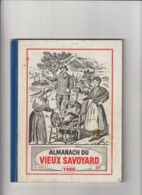 Almanach Du Vieux Savoyard 44em Année De 1989_143 Pages - Rhône-Alpes