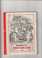 Almanach Du Vieux Savoyard 48em Année De 1993_143 Pages - Rhône-Alpes