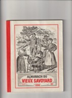 Almanach Du Vieux Savoyard 51em Année De 1996_147 Pages - Rhône-Alpes