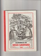 Almanach Du Vieux Savoyard 53em Année De 1998_147 Pages - Rhône-Alpes