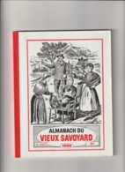 Almanach Du Vieux Savoyard 54em Année De 1999_147 Pages - Rhône-Alpes