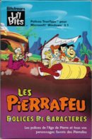 Les Pierrafeu - Polices De Caractères - Windows 3.1 - Dos 3.1 (TBE+) - Autres & Non Classés