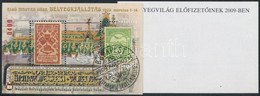 ** 2009 Első Magyar Országos Bélyegkiállítás 1909 Fogazott + Vágott Emlékív - A Bélyegvilág Előfizetőinek - Andere & Zonder Classificatie