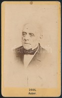 Cca 1870 Daniel Auber (1782-1871) Francia Zeneszerző,  Keményhátú Fotó, 10×6 Cm - Sonstige & Ohne Zuordnung