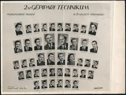 Cca 1954 Budapest, 2. Sz. Gépipari Technikum Tanárai és Végzős Növendékei, Kistabló Nevesített Portrékkal, Hátoldalán Al - Sonstige & Ohne Zuordnung