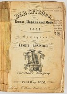 1841 Der Spiegel Für Kunst, Eleganz Und Mode. Samuel Rosenthal (szerk.) 14. évfolyam. Pest Und Ofen. Rézmetszetű Címlapp - Zonder Classificatie