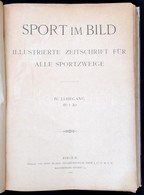 1898 Sport Im Bild. C. Sportújság Majdnem Komplett évfolyama Bekötve, Sok Képpel / Sports Magazine Almost Complete Year  - Non Classificati