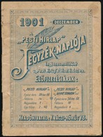 1901 Pesti Hírlap Jegyzék-naplója, Ingyenes Melléklet A Pesti Hírlap Előfizetői Részére, 1901. Dec., Az Elülső Borítón K - Non Classificati