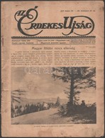 1916 Kis újság Tétel: Érdekes Újság (1915), Képes Újság (1916), Benne érdekes írásokkal - Zonder Classificatie