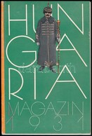 1931 Hungária Magazin. Turistáknak Szóló Kiadvány 37p. - Non Classificati