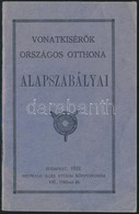 1932 A Vonatkísérők Országos Otthona Alapszabályai 31p. - Non Classificati