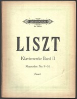 Liszt: Werke Für Klavier Zu 2 Händen. Szerk.: Sauer, Emil. 1. Köt.: Rhapsodien 9-16. Lipcse, é. N., C. F. Peters. Papírk - Autres & Non Classés