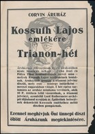 Cca 1926 Kossuth Lajos Emlékére Corvin áruház Trianon Hét Kisplakát. 22x30 Cm Szakadással - Sonstige & Ohne Zuordnung