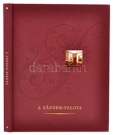 A Sándor-palota írásban és Képben. Szerk.: Sinkó Katalin. Bp.,2003, Akadémiai Kiadó. Gazdag Képanyaggal Illusztrálva. Ki - Ohne Zuordnung