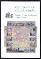 Közcsend, és Közbátorság. Budán, Pesten és Óbudán 1848-1849-ben. Válogatta Czaga Viktória és Jancsó Éva. A Jegyzeteket ö - Zonder Classificatie