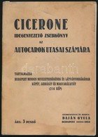 Cicerone. Idegenvezető Zsebkönyv Az Autocarok Utasai Számára. Tartalmazza Budapest Minden Nevezetességének és Látványoss - Non Classificati