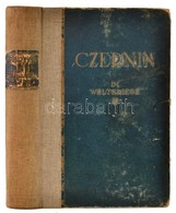 Ottokar Czernin: Im Weltkrieg. Berlin-Wien, 1919, Ullstein. Német Nyelven. Kiadói Kopott Félvászon-kötésben. - Sin Clasificación