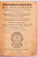 Fabrizio Caroso. Il Ballarino.. Divisio In Due Trattati. Trattato Due.Vezezia, 1581. Francesco Ziletti. Munkájának Egy X - Zonder Classificatie