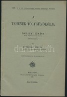 Dr. Marek József: A Tehenek Tőgygümőkórja. Bp.,1908, Pallas, 47 P.+5 T. Kiadói Papírkötés, Jó állapotban. - Ohne Zuordnung