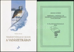 Oroszi Sándor: Erdészet-, Vadászat- és Természetvédelem-történeti Tanulmányok. Erdészettörténeti Közlemények. XLII. Bp., - Non Classés