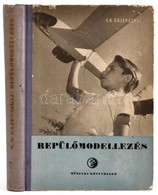 O. K. Gajevszkij: Repülőmodellezés. Fordította: Árvai László. Bp.,1955, Műszaki. Kiadói Félvászon-kötés, Kopott Borítóva - Non Classés